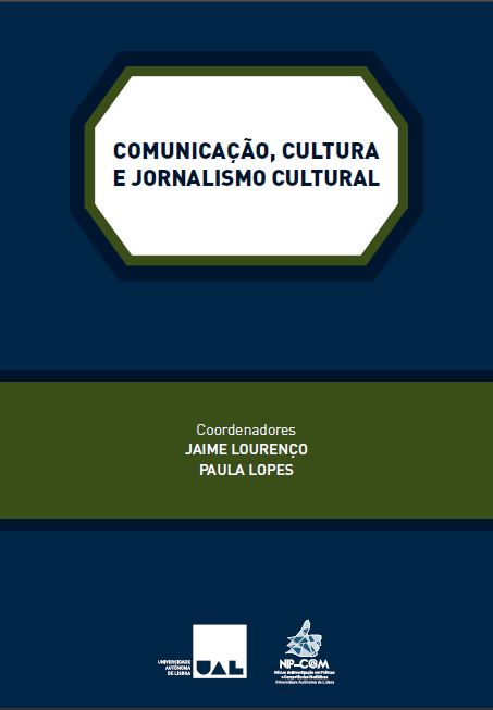 Comunicação, Cultura e Jornalismo Cultural - Universidade Autónoma de Lisboa